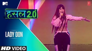 Lady Don | KZ - Khanzaadi | MTV Hustle 2.0