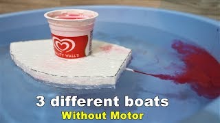 3 Boat making Ideas without motor
