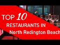 Top 10 best Restaurants in North Redington Beach, Florida