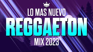 🎵MIX REGGAETON 2022 | LO MAS NUEVO(MIX MUSICA 2022)