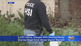 LAPD Officer Charged With On-Duty Theft At Illegal Marijuana Grow House