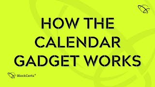 How the Calendar Gadget Works