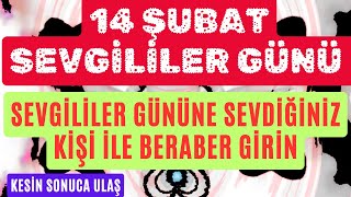 14 ŞUBAT SEVGİLİLER GÜNÜ SUBLİMİNALİ / SEVGİLİYİ GERİ DÖNDÜRME / KESİN SONUÇ