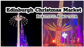 Edinburgh Christmas Market Beautiful Night Road Trip with family 👪 ❤ December 2024 Scotland