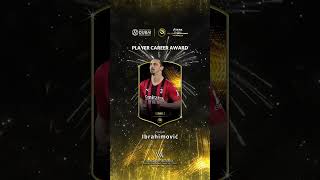Zlatan Ibrahimović : Player Career Award 2022