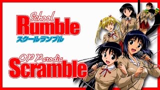 School Rumble OP / Parodia