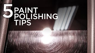 5 Paint Correction Tips GUARANTEED to Produce Results!