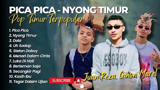 Juan Reza - PICA PICA | Gihon Marel X Jacson - NYONG TIMUR || LAGU POP TIMUR TRENDING 2025