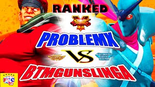 『スト5』プロブレムX (ベガ）対  BTM_GuN_SLinGa  (是空)｜  ProblemX (Bison) VS BTM_GuN_SLinGa (Zeku)『SFV』🔥FGC🔥