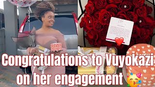 Vuyokazi is ENGAGED you guys!!!!!! Halala 🥳🥳🥳