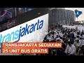 Hari Raya Idul Adha, Transjakarta Sediakan Bus Gratis di 4 Titik Lokasi