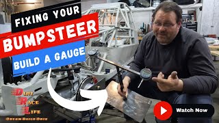 Bump Steer Explained, Build a Gauge and USE IT!