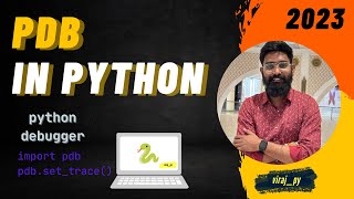 #39 pdb in python | python debugger | debugger in python | viraj_py