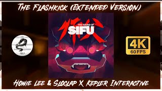 【Sifu／Howie Lee】The Flashkick (Extended Version)