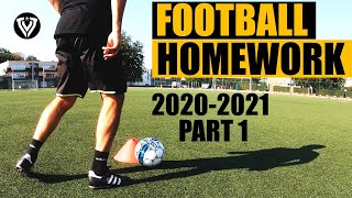 Football Homework | 2020 - 2021 | Part 1 | U10 - U11 - U12 - U13 - U14