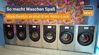 FULDA: SB Waschsalon erstrahlt im knallbunten Retro-Look - So macht Waschen Spaß