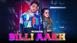 Billi Aakh : Musahib (Full Video) Satti Dhillon | Latest Punjabi Songs 2019 | GK.DIGITAL | Geet MP3