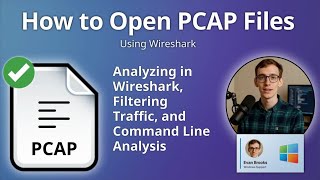 How to Open PCAP Files (Wireshark)