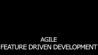 Agile Feature Driven Development | Agile Practice Guide