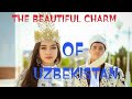 THE BEAUTIFUL CHARM OF UZBEKISTAN @EkoKimianto