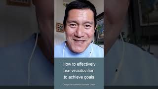 How to effectively use visualization to achieve goals