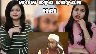 Very emotional Bayan by maulana tariq Jameel |Indian Girls React