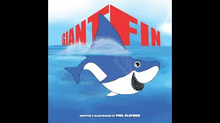 GIANT FIN: THE TALE OF A SHARK WHO WANTED TO FIT IN