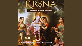 Ch:14 Prayers Offered by Lord Brahma to Lord Krsna