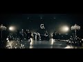 LUNA SEA - 「G.」MV