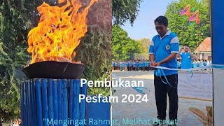 HIGHLIGHT PEMBUKAAN PESFAM 2024