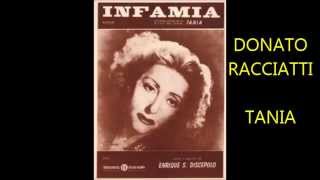 DONATO RACCIATTI - TANIA - INFAMIA - TANGO - 1958