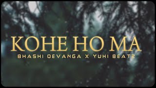 KOHE HO MA( කොහේ හෝ මා) - Bhashi Devanga X YuKiBeatz [Official Lyric Video] 2020