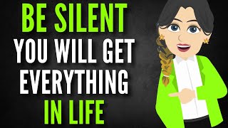 Be Silent You Will Get Everything In Life - Abraham hicks 2025✨🦋