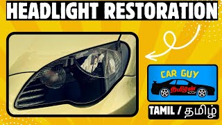 Headlight Restoration in Tamil | தமிழ்