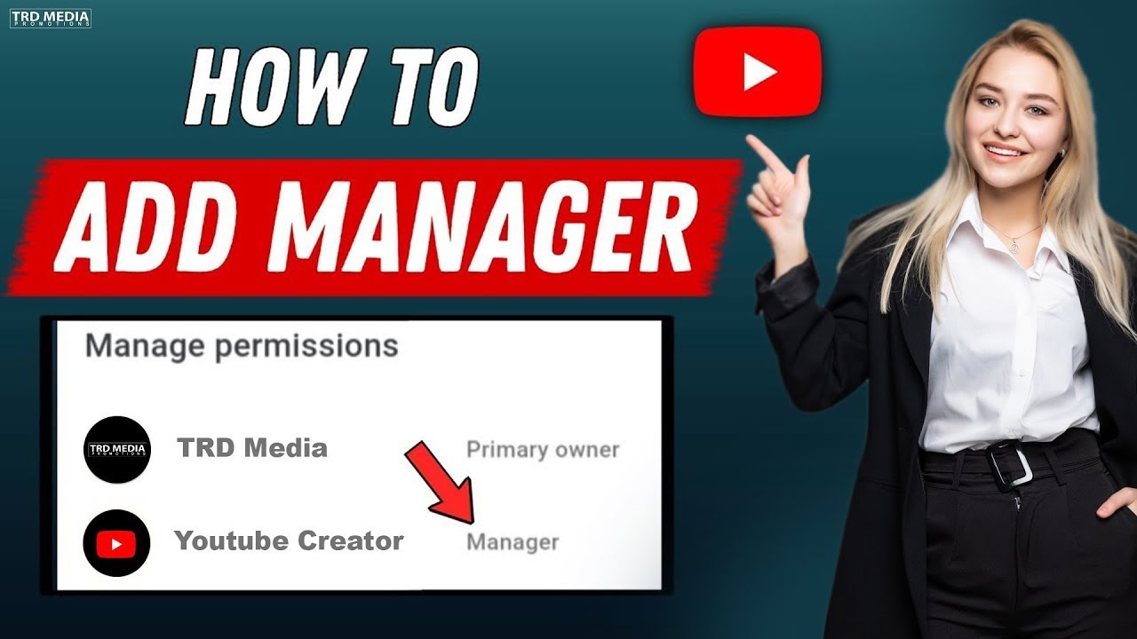How To Add A Manager In Youtube Channel In English Trd Media Youtube