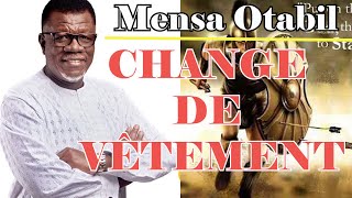 CHANGE DE VÊTEMENT | Mensa Otabil en français | Traduit par Maryline Orcel