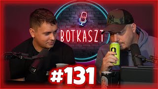 Botkaszt #131 | QUICK. kóstolás \u0026 Tilos üvegeket kukázni (2024-10-08)