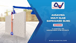 AUSAVINA MULTI SLAB SAFEGUARD SLING (AMSS160 x ABL150A)