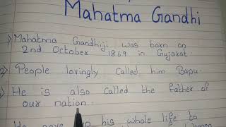 10 Lines on Mahatma Gandhi // Essay on Mahatma Gandhi