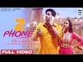 2 PHONE - Neha Kakkar | Aly Goni & Jasmin Bhasin | Anshul Garg | Punjabi Songs 2021