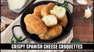 CRISPY Spanish Cheese Croquettes | \