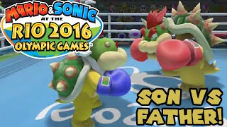 SON VS FATHER BOXING! (Bowser Jr vs Bowser) - Mario & Sonic at the Rio 2016 Olympic Games (Wii U)