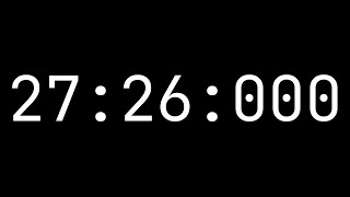 Countdown timer 27 minutes, 26 seconds [27:26:000] - White on black with milliseconds