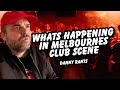 Melbournes Top Nightclubs - Danny Rants Walkthrough Tour