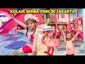 SAMANTHA BERENANG DI KOLAM SERBA PINK TROPIKANA WATERPARK JAKARTA WISATA MUDIK RAMADAN