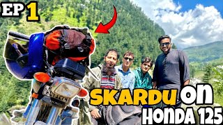 Going To Skardu On Honda 125🥳😎 | Naran Pohunch Gai😍 | Skardu Bike Series | EP 01