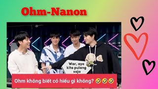 [Vietsub] [ohmnanon] Ohm ơi, ohm có hiểu nanon nói gì không ạ ... Kaka