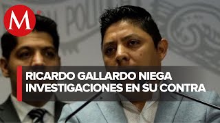 Ricardo Gallardo insiste en que UIF no lo investiga; muestra documentos como prueba