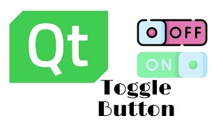 Toggle button on Qt creator