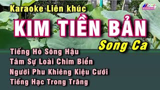 Karaoke Liên khúc Kim Tiền Bản - Song ca | TĐ Tiếng Hò Sông Hậu - Tiếng Hạc Trong Trăng | Giang